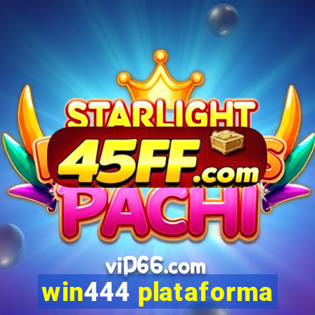 win444 plataforma